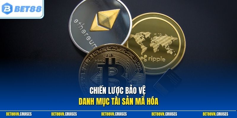 Chiến lược bảo vệ danh mục tài sản mã hóa